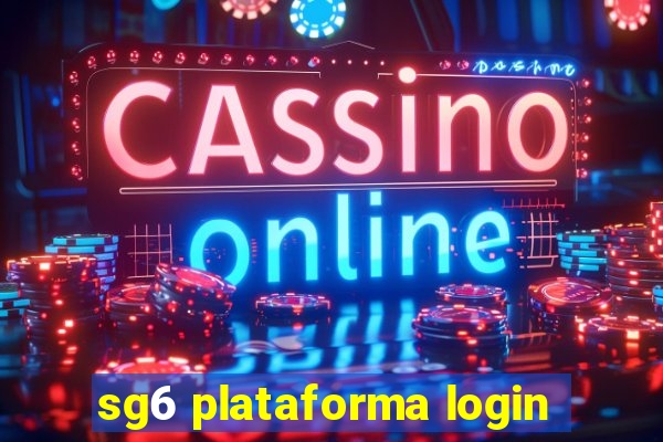 sg6 plataforma login